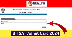 BITSAT Admit Card 2024