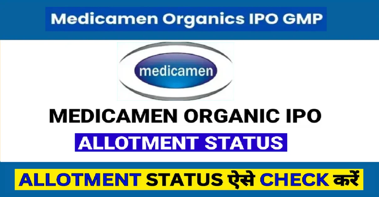 Medicamen Organics IPO Allotment Status Online