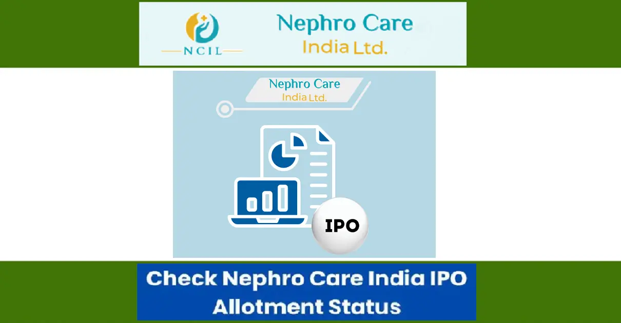 Nephro Care India IPO Allotment Status
