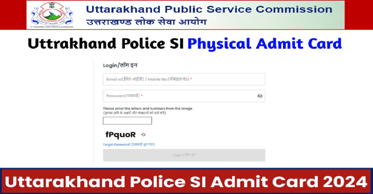 UKPSC SI Physical Test Admit Card 2024